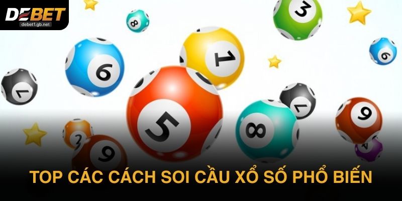 Top các cách soi cầu xổ số đang được nhiều người theo