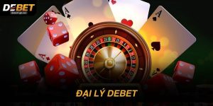 Đại lý DEBET: Hướng đi mới cho người muốn kinh doanh online