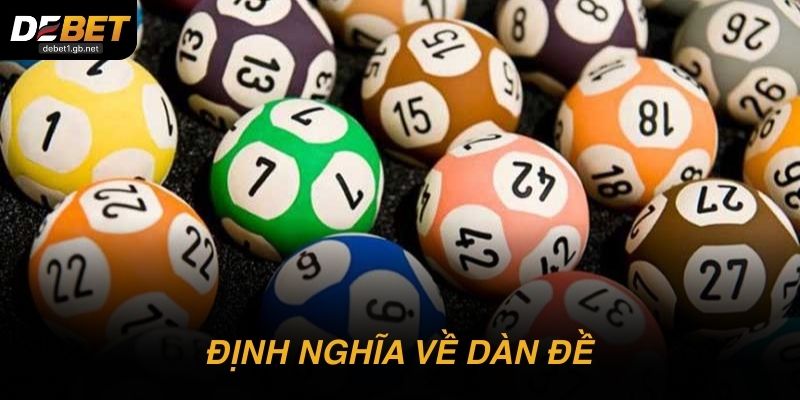 Khái niệm dễ hiểu về dàn đề