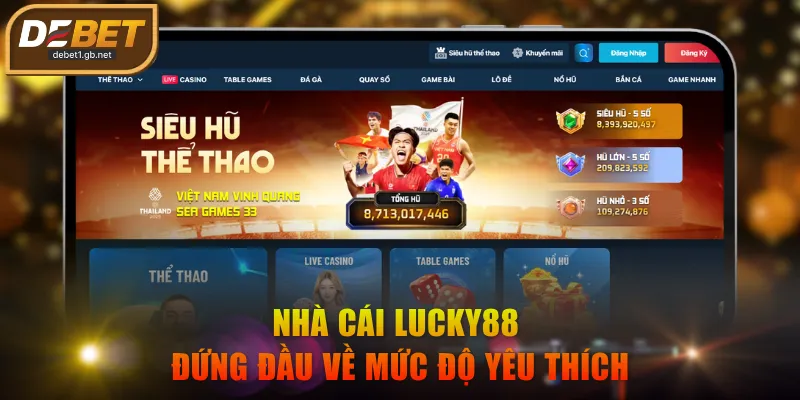 Nhà cái LUCKY88 đứng đầu về mức độ yêu thích